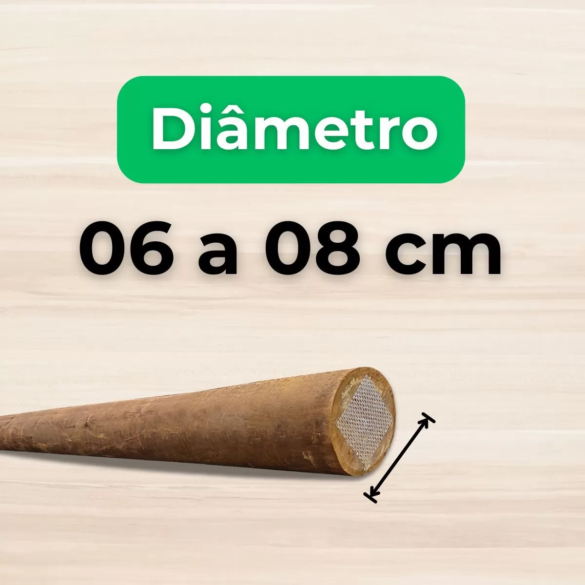 06 a 08 cm de Diâmetro